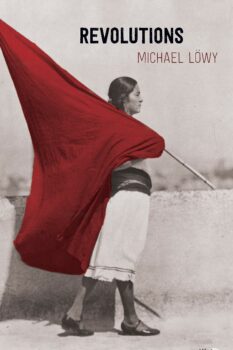 Revolutions | MR Onlinenbsp | Michael Löwy Revolutions | MR Online