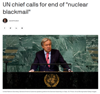 | MR Online | Axios UN chief calls for end of nuclear blackmail | MR Online